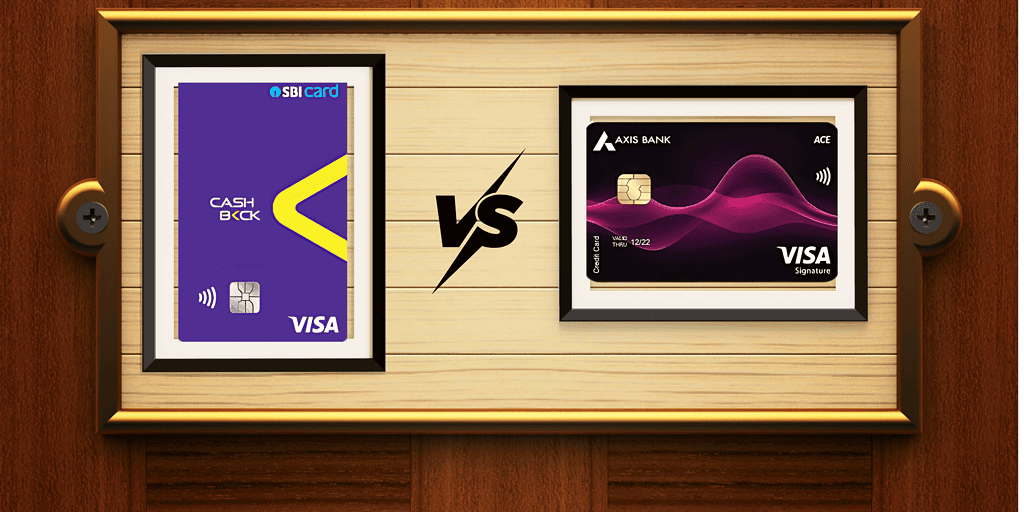 SBI Cashback vs Axis ACE Credit Card